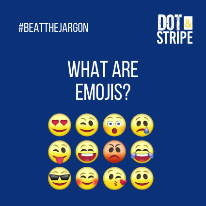 Read more about the article Beat the jargon- What are Emojis?