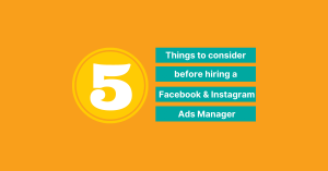 5 things to consider before hiring an ads manager